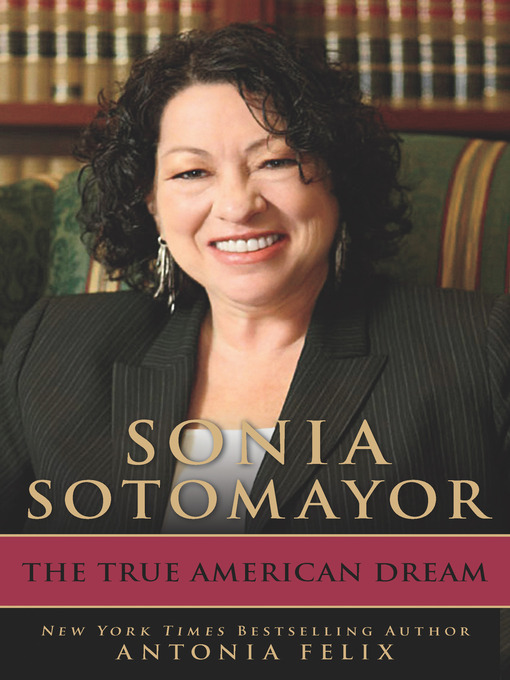 Title details for Sonia Sotomayor by Antonia Felix - Wait list
